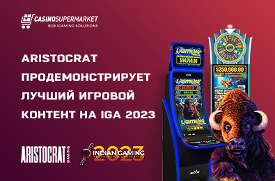 Aristocrat продемонстрирует лучший игровой контент на IGA 2023