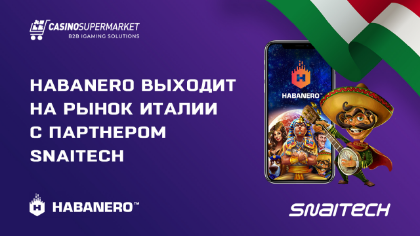 Habanero выходит на рынок Италии вместе со Snaitech