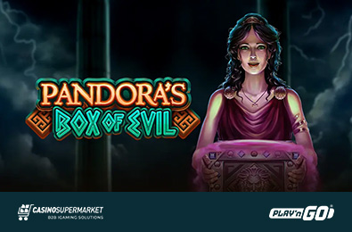 Play'n GO приглашает заглянуть в ящик Пандоры в новом слоте Pandora's Box of Evil