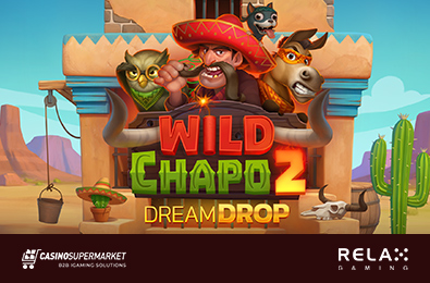 Слот Wild Chapo 2 Dream Drop: новый игровой вестерн от Relax Gaming