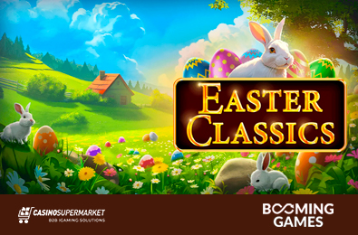 Слот Easter Classics: новое пасхальное развлечение от Booming Games