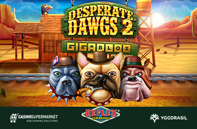 Yggdrasil и Reflex Gaming выпустили совместный казино-слот Desperate Dawgs 2 GigaBlox