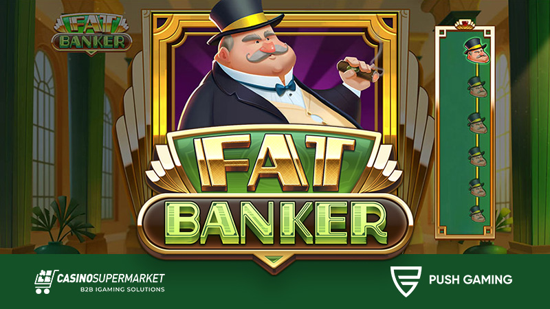 Слот Fat Banker от Push Gaming