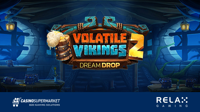Volatile Vikings 2 Dream Drop — новый прогрессивный слот от Relax Gaming