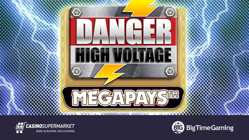 Danger High Voltage Megapays от Big Time Gaming