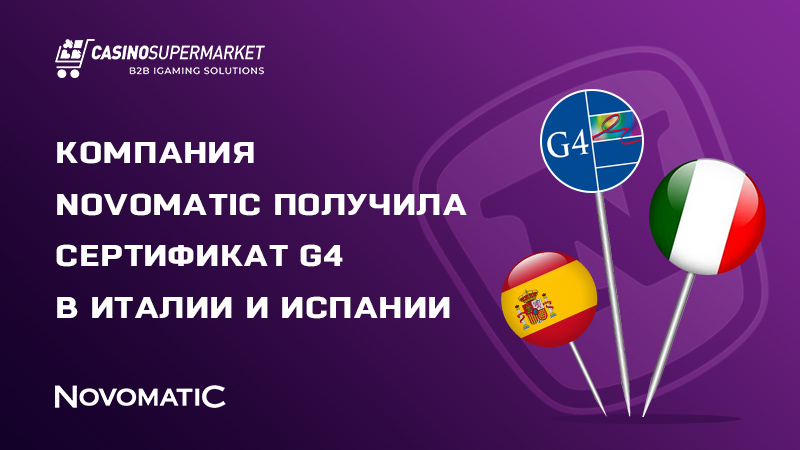 Сертификация G4 Novomatic в Италии и Испании