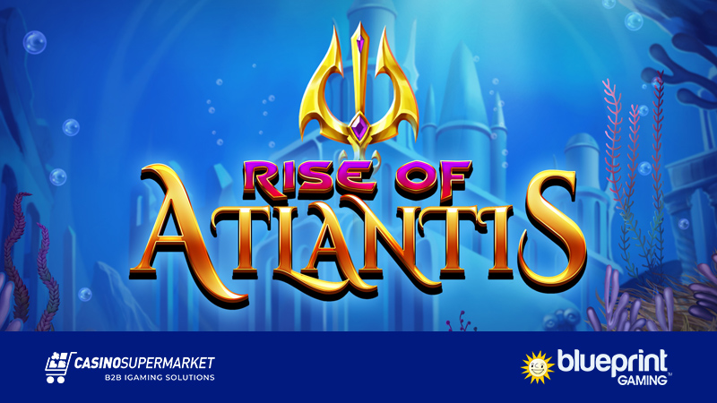 Rise of Atlantis от Blueprint Gaming