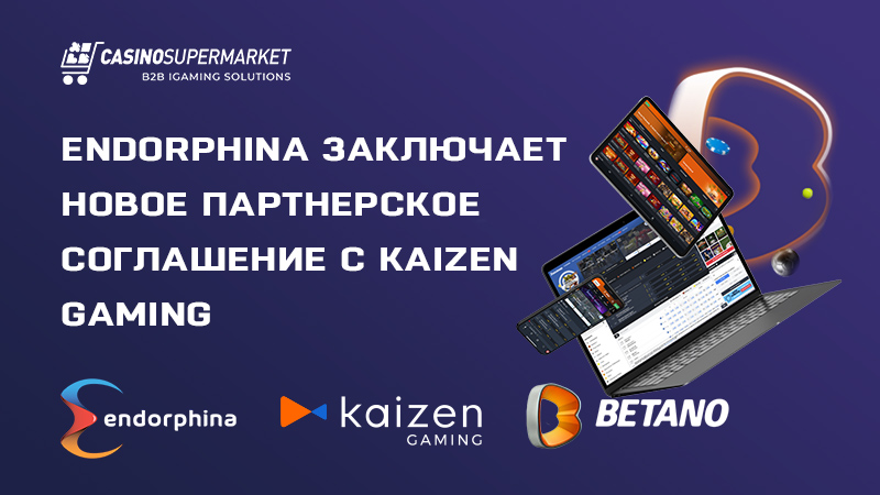 Endorphina и Kaizen Gaming: новое партнерство