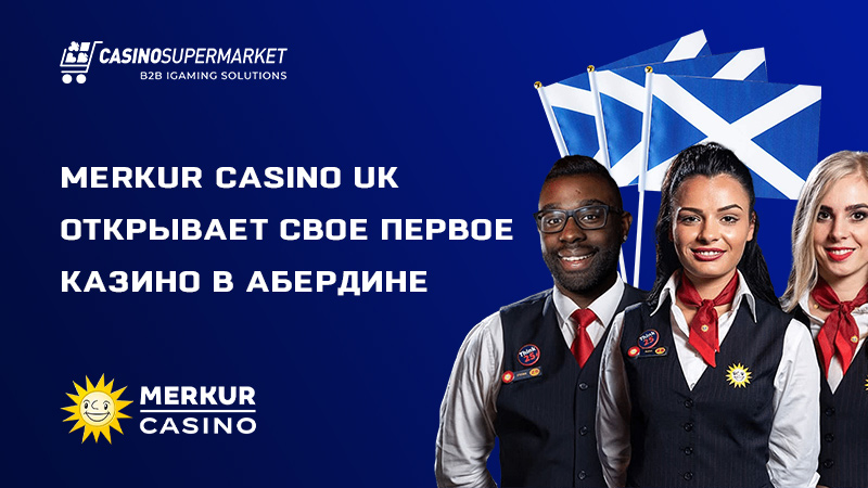 MERKUR Casino UK запускает казино в Абердине