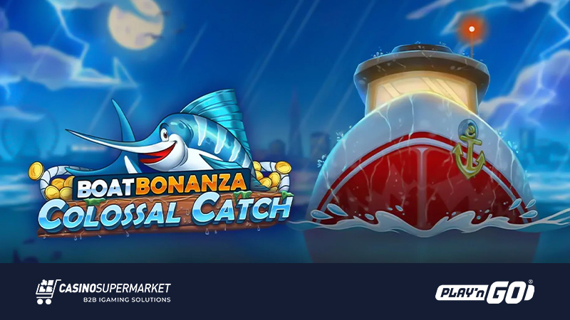 Boat Bonanza Colossal Catch от Play’n GO