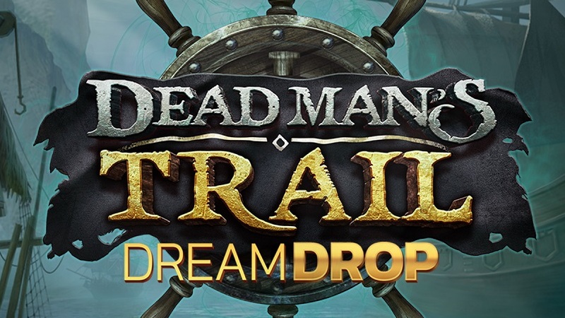 Dead Man's Trail Dream Drop от Relax Gaming
