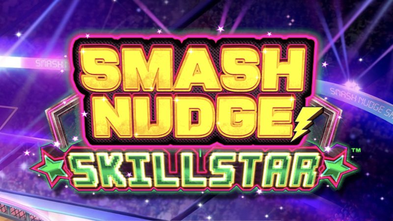 Smash Nudge Skillstar от Light & Wonder