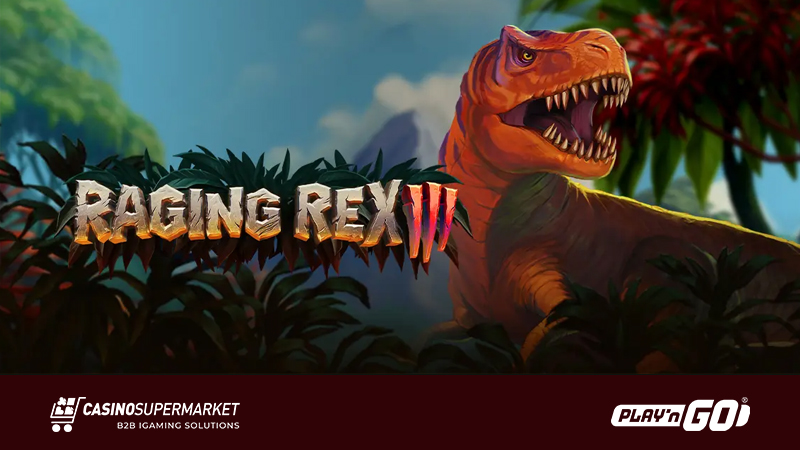 Raging Rex 3 от Play’n Go