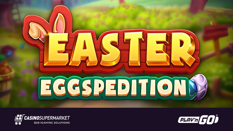 Easter Eggspedition от Play’n Go