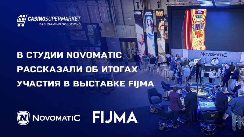 Novomatic на FIJMA 2024: итоги участия в выставке