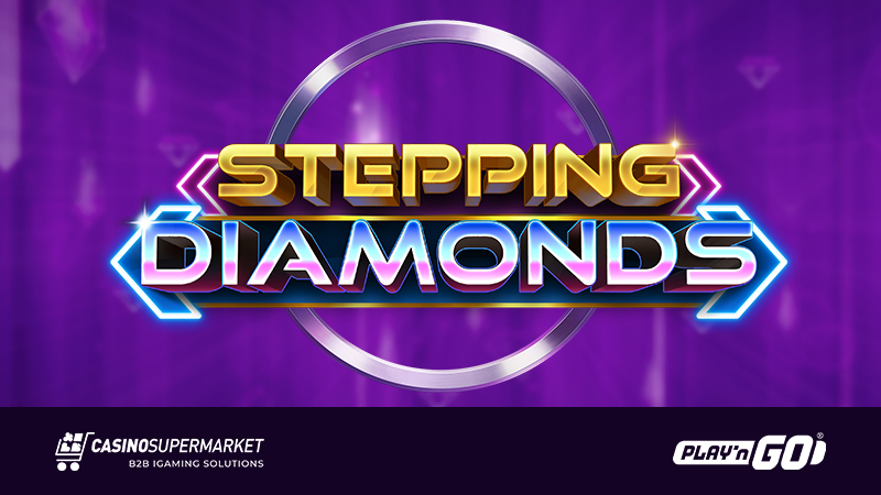 Stepping Diamonds от Play’n Go