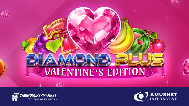 Diamond Plus — Valentine’s Edition от Amusnet