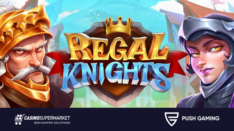 Regal Knights от Push Gaming
