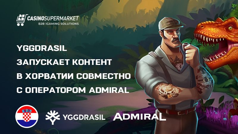 Yggdrasil и Admiral: контент-партнерство в Хорватии